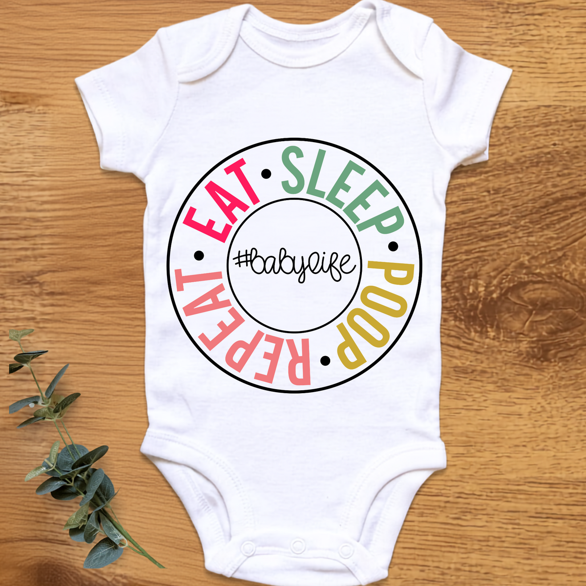 Eat, Sleep, Poop, Repeat baby onesie by By Delilah