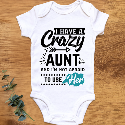 I Have A Crazy Aunt blue baby onesie by By Delilah