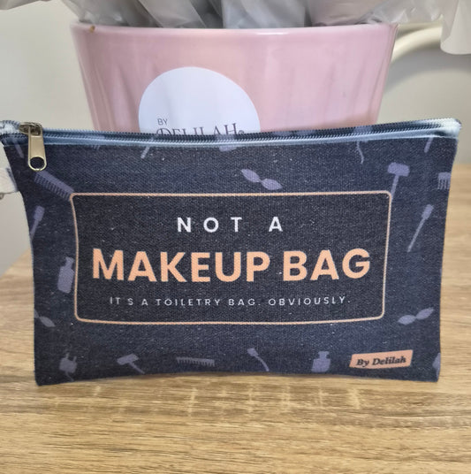 Not A Makeup Bag | Funny Toiletry Bag for Him